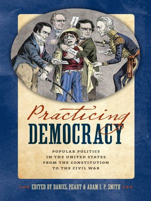cover image of Practicing Democracy